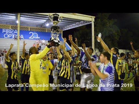 CAMPEONATO MUNICIPAL DE LAGOA 2019 - LAPRATA CAMPEÃO NOS PÊNALTIS