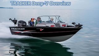 TRACKER Boats - Tracker Deep-V Overview
