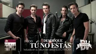 Dvicio - Desde Que Tú No Estás (Cover Audio)