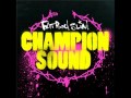 Champion Sound - Fatboy Slim (Krafty Kuts Remix)