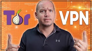 Tor vs VPN | What