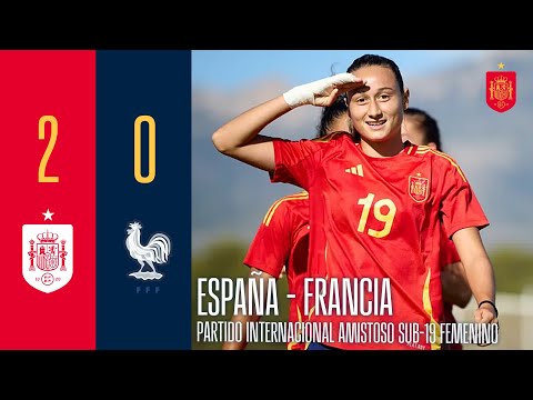 RESUMEN | España 2-0 Francia | Partido internacional amistoso sub-19 femenino | 🔴 SEFUTBOL