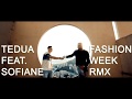 Tedua ft. Sofiane - Fashion Week Rmx (Testo e Traduzione)