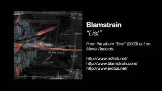Blamstrain - List