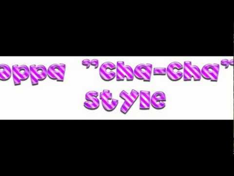oppa cha-cha style