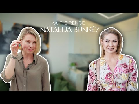 Takas į jūrą | Natalija Bunkė įsirengė butą