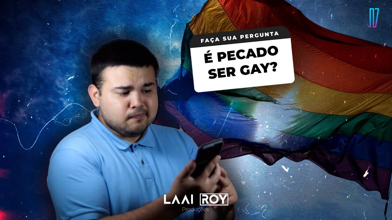 DÁ PRA SER CRENTE E GAY? É PECADO SER GAY? - RESPONDO SE SOUBER