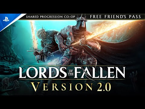 Lords of the Fallen - Version 2.0 (ft. Free Friend’s Pass) Trailer I PS5 Games