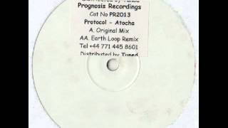 Protocol - Atocha (Earth Loop Mix)
