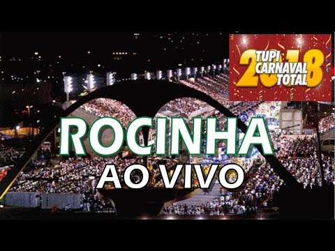 ROCINHA 2018 - Ao vivo na Sapucaí. Áudio do desfile