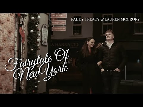 Fairytale of Newyork - Lauren McCrory, Paddy Treacy - Official Music Video