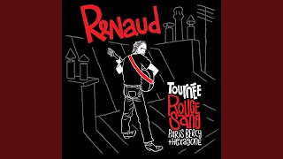 Docteur Renaud, Mister Renard (Live Tournée Rouge Sang)