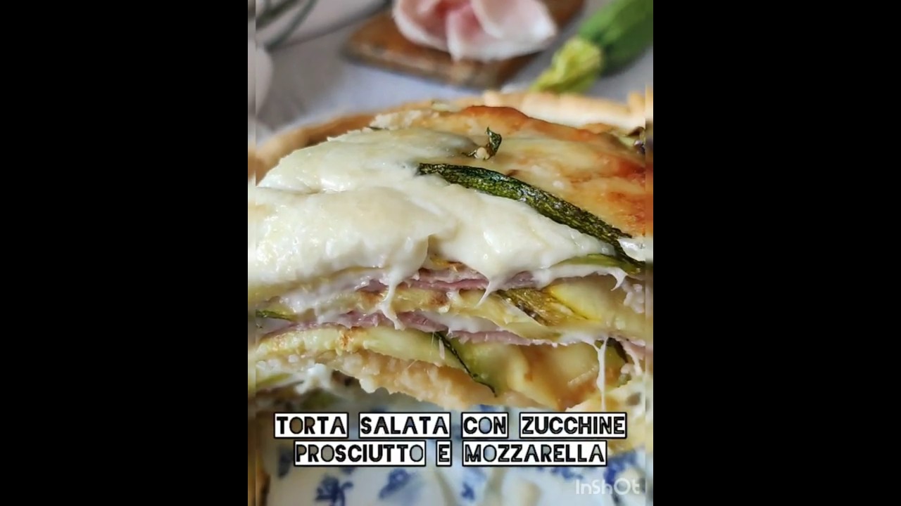 TORTA SALATA CON ZUCCHINE PROSCIUTTO E MOZZARELLA