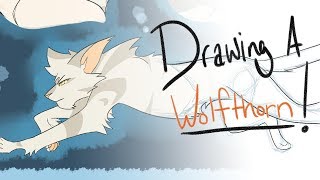 'Drawing a ____!' Ep. 20: Wolfthorn