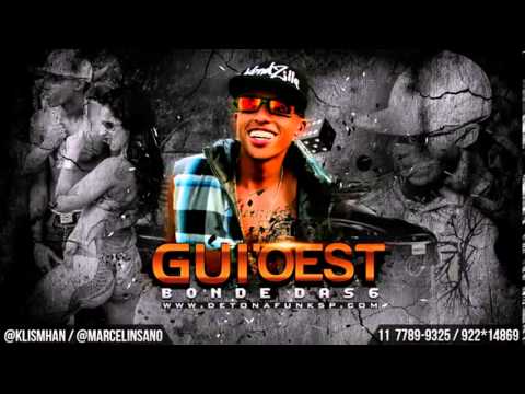 MC Gui'Oest   Bonde das 6 Dj Ferreira Música Nova 2013!