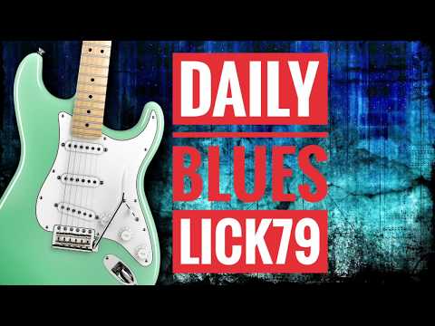 Andy's Lab - Daily Blues Licks #79 - Guitar Lesson