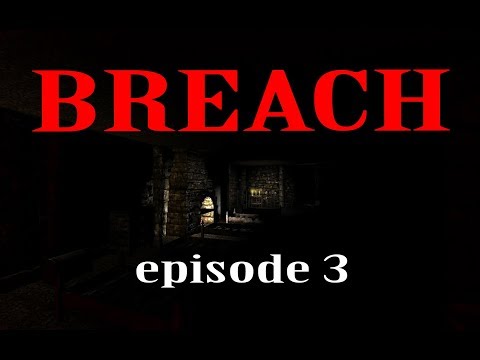 DARKNESS, FRUSTRATION, FEAR!  AMNESIA CUSTOM STORYtime - BREACH ep 3