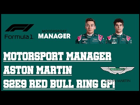 Motorsport Manager - F1 2021 Mod - Aston Martin - S2E9 - Red Bull Ring GP!