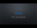 Dion The Wanderer Lyrics