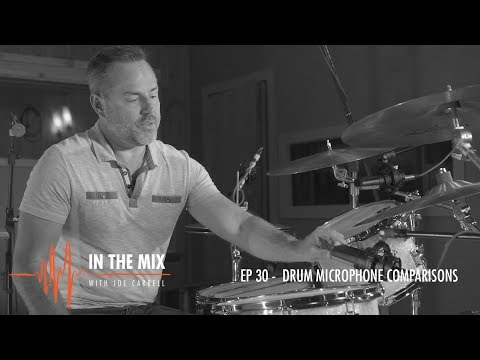 Warm Audio // In The Mix w/ Joe Carrell - EP 30 - Drum Mic Comparisons On Toms