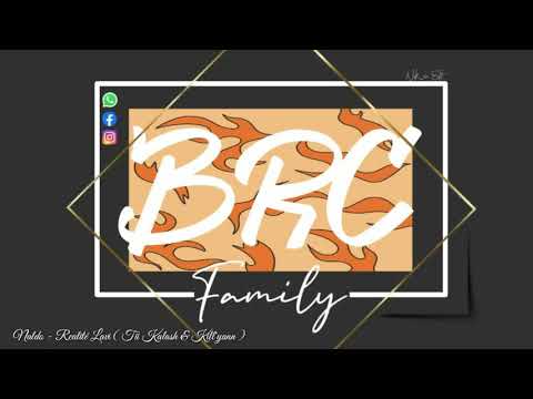 NALDO x TII KALASH & YO KILL'YANN - Realité Lavi (ZOUKREMIX) B.R.C FMY|UNITED BROWN