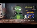 Leonard's Lyrical Lectures - Episode 1 - "Gin And Juice"