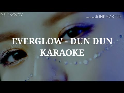 DUN DUN - EVERGLOW | KARAOKE (Easy Lyrics)