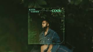 Justin Garner - Cool (Official Audio)