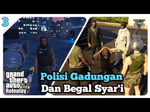 Begal Warga Dan Tangkap Polisi Gadungan || Part3 - GTA V Roleplay
