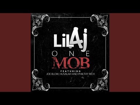 One Mob (feat. Joe Blow, Husalah & Philthy Rich)