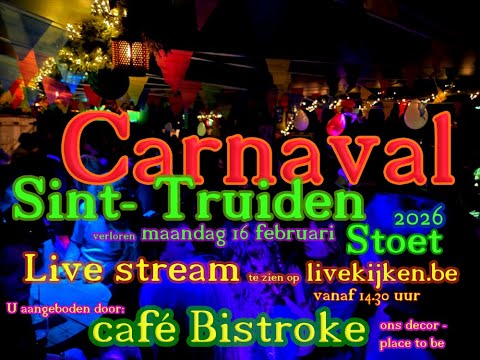 Sint- Truiden carnaval Bistroke live