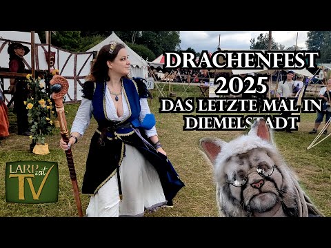 Drachenfest 2025 - ein Rundgang über das letzte Groß-LARP an der alten Location | LARPzeitTV