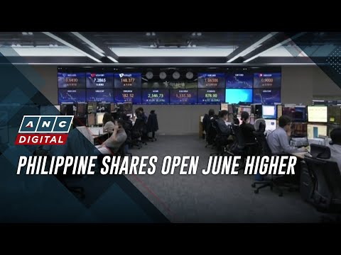 Philippine shares open June higher ANC