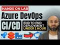 Azure DevOps Continuous Integration And Delivery Full Tutorial For Beginners End To End In 1 Hour