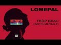Lomepal - Trop beau (instrumentale)