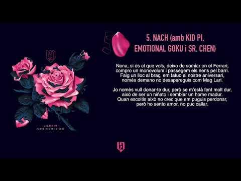 LILDAMI - Nach (amb KID PI, EMOTIONAL GOKU i SR. CHEN)