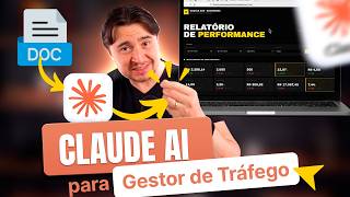 CLAUDE IA PARA GESTOR DE TRÁFEGO: DO ZERO A RESULTADOS INCRÍVEIS EM MINUTOS