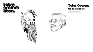 Tyler Cowen On Choral Music