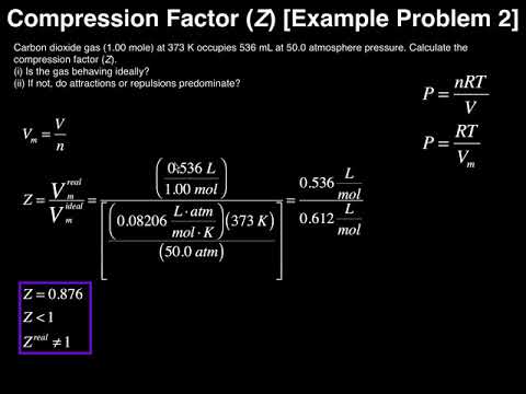 Real Gas Behavior | The Compression Factor (Z) [Example #2]