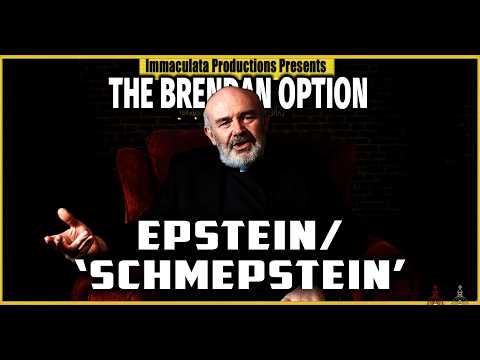 Epstein Files: Catholic Priest Reacts | THE BRENDAN OPTION 252