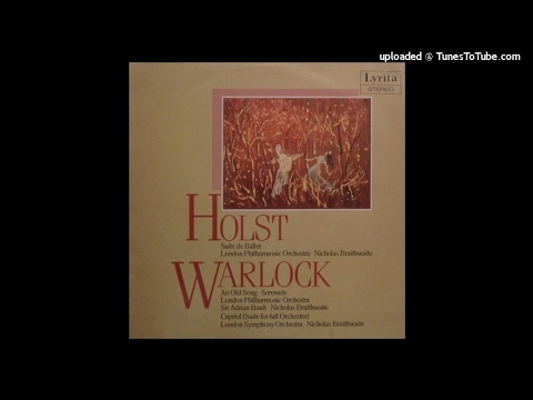Peter Warlock (Philip Heseltine) : Capriol Suite, version for full orchestra (1926 orch. 1928)