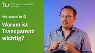 Warum ist Transparenz wichtig?