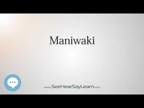Maniwaki (How to Pronounce Cities of the World)💬⭐🌍✅