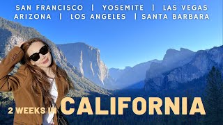 2 Weeks West Coast Trip - CALIFORNIA USA