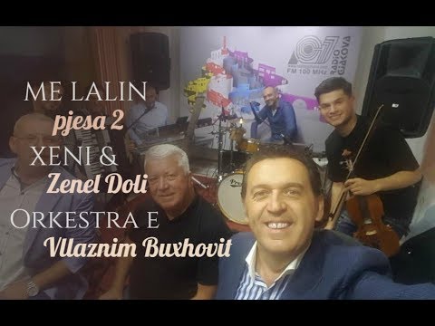 Me Lalin, 16 Tetor 2017, Pjesa 2 - Radio Gjakova - Entertainment Show