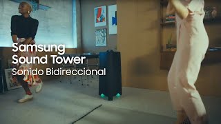 Samsung Sound Tower | Sonido Bidireccional anuncio