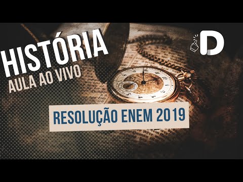 História Enem 2019 - Resolução das Questões - Aula ao vivo