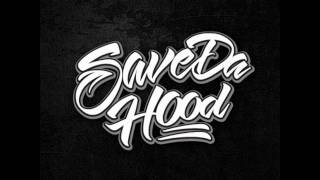 Save Da Hood - Kratka