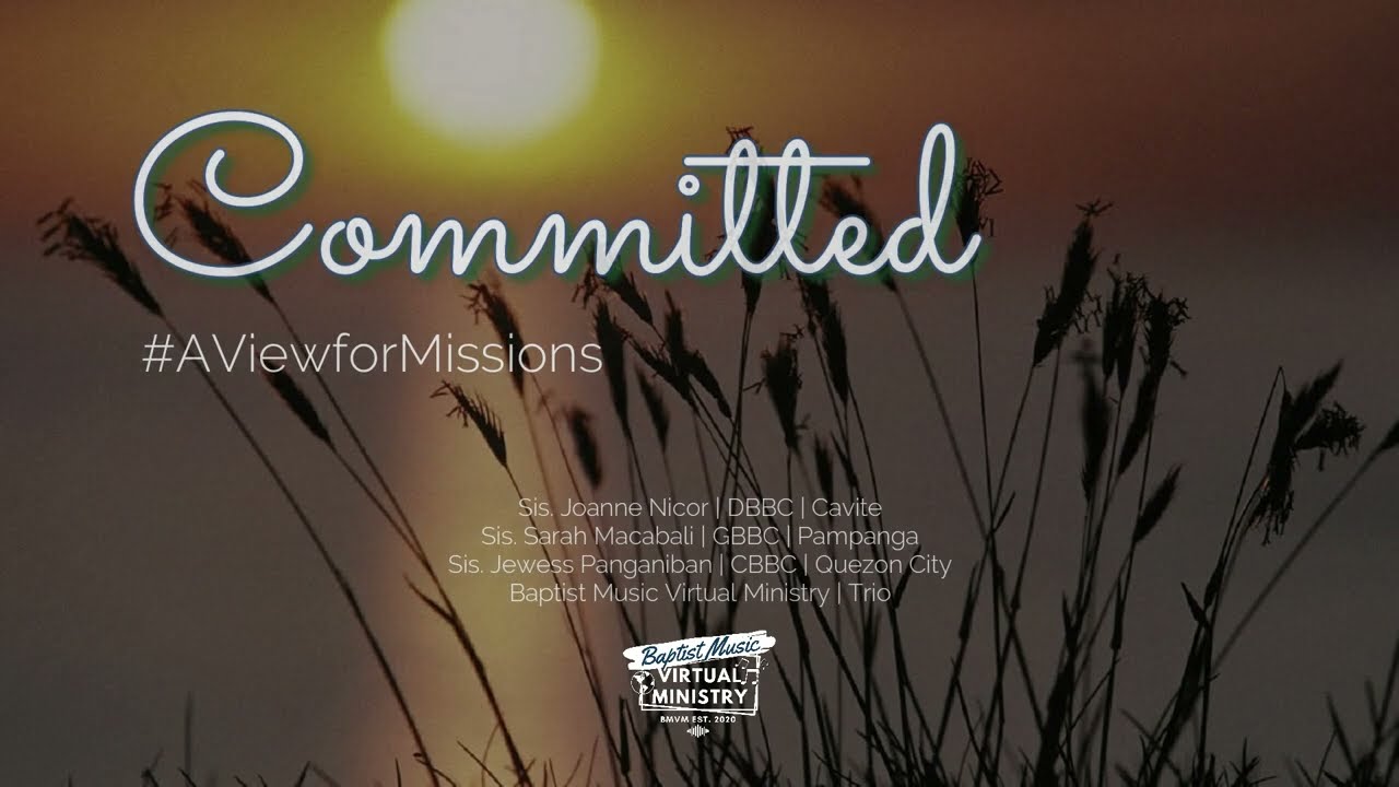 Committed | Baptist Music Virtual Ministry | Trio