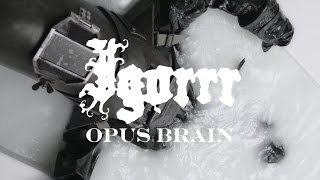 Igorrr &quot;Opus Brain&quot; (OFFICIAL VIDEO)